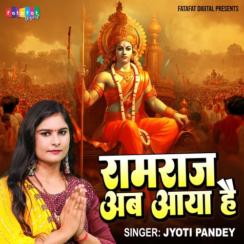 Ramraj Ab Aaya Hai Jyoti Pandey MP3 Download